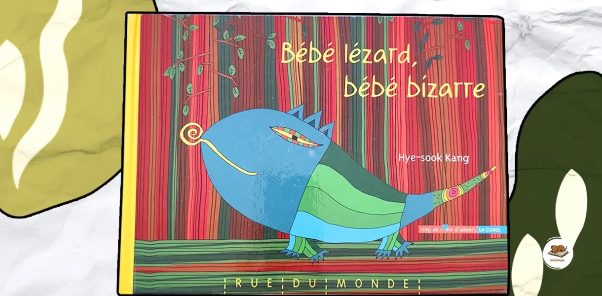 Bébé lézard, Bébé Bizarre