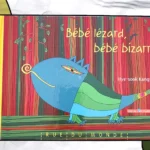 Bébé lézard, Bébé Bizarre